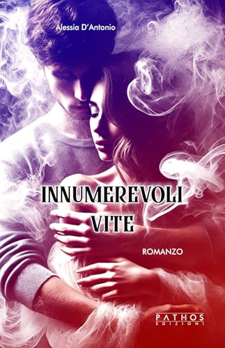 Innumerevoli vite Innumerevoli vite von Pathos Edizioni