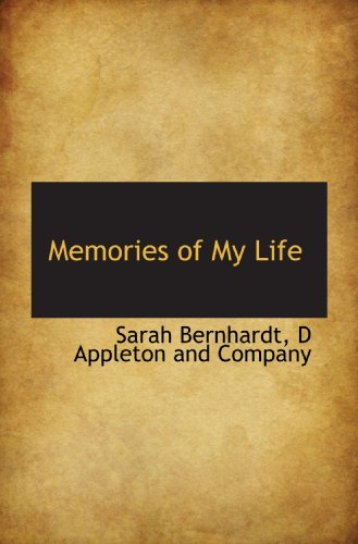 Memories of My Life von BiblioBazaar