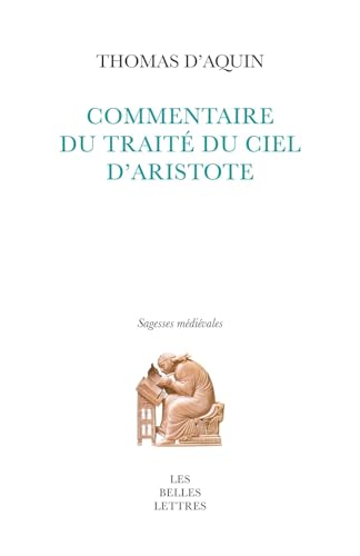 Commentaire Du Traite Du Ciel Et Du Monde d'Aristote von Les Belles Lettres
