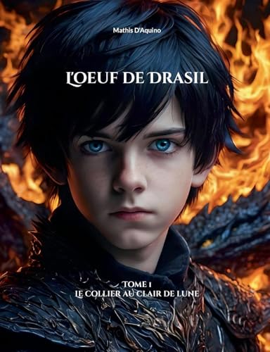 L'oeuf de Drasil: Le collier au clair de lune von BoD – Books on Demand – Frankreich