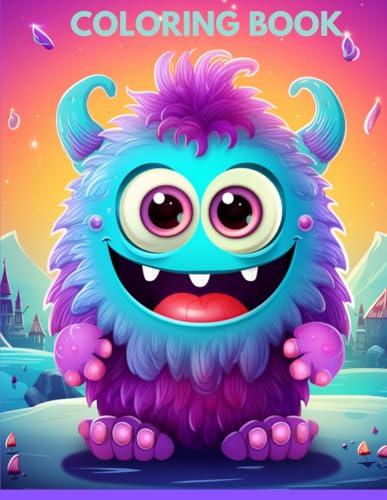 Coloring Book, Cute MONSTERS to Color and Enjoy Coloring Book, Cute MONSTERS to Color and Enjoy von Independently published