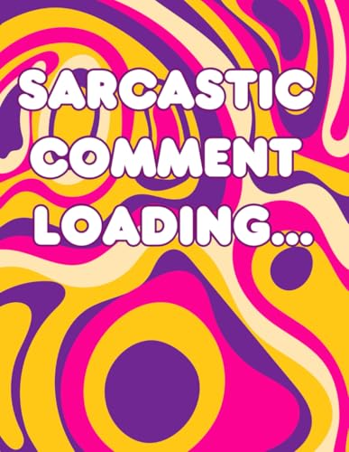 Sarcastic Quotes - COLORING PAGES Sarcastic Quotes - COLORING PAGES von Independently published