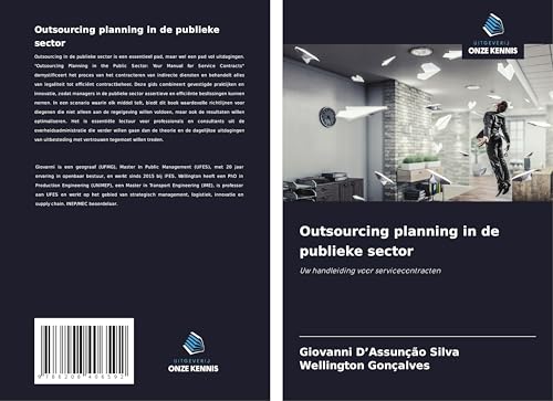 Outsourcing planning in de publieke sector: Uw handleiding voor servicecontracten von Uitgeverij Onze Kennis