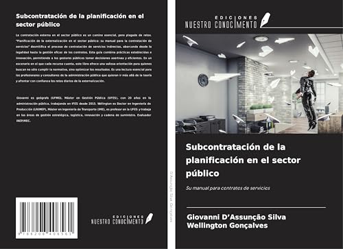 Subcontratación de la planificación en el sector público: Su manual para contratos de servicios von Ediciones Nuestro Conocimiento