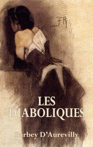 Les Diaboliques/ The She-Devils (Dedalus European Classics) von Dedalus Ltd