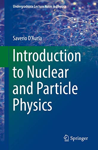 Introduction to Nuclear and Particle Physics (Undergraduate Lecture Notes in Physics)