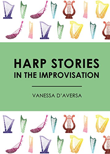 Harp Stories in the Improvisation (Youcanprint Self-Publishing)