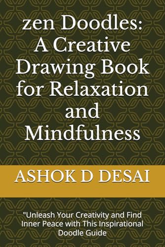A Creative Drawing Book for Relaxation and Mindfulness von Independently published