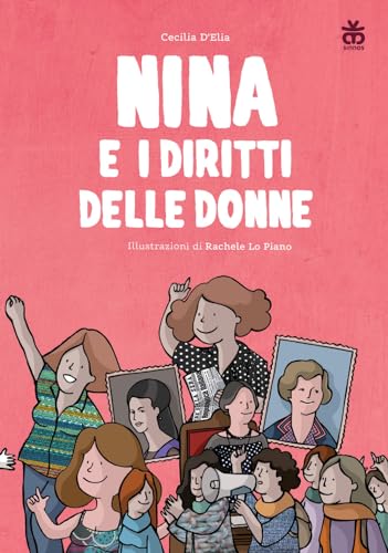 Nina e i diritti delle donne von Sinnos