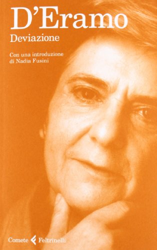 Deviazione (Le comete) von Feltrinelli