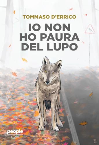 Io non ho paura del lupo (Storie) von People