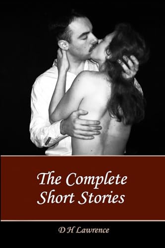 D H Lawrence Complete Short Stories