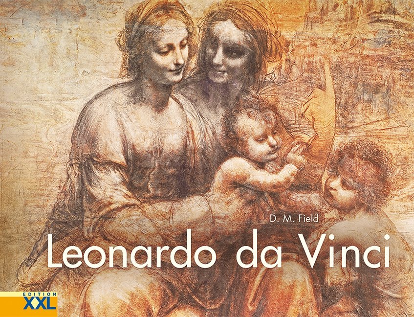Leonardo da Vinci von Edition XXL GmbH
