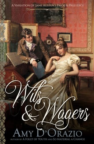 Wits & Wagers: A Pride and Prejudice Variation (Happily Ever After with Mr Darcy Series) von Quills & Quartos Publishing
