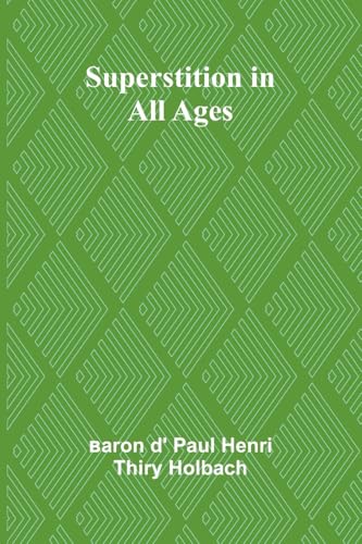 Superstition in all ages von Alpha Edition