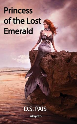 Princess of the Lost Emerald von Ukiyoto Publishing