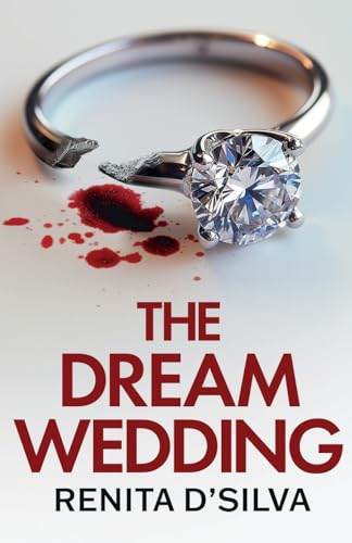 The Dream Wedding: An utterly gripping psychological thriller with shocking twists von Joffe Books Ltd