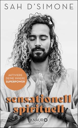 sensationell spirituell: Aktiviere deine innere Superpower von Droemer Knaur*