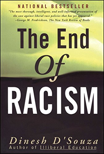 The End of Racism: Finding Values In An Age Of Technoaffluence von Free Press