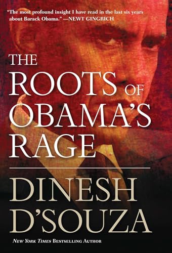 The Roots of Obama's Rage