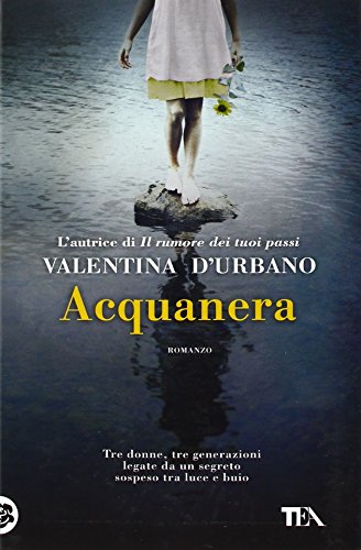 Acquanera (I Grandi TEA)