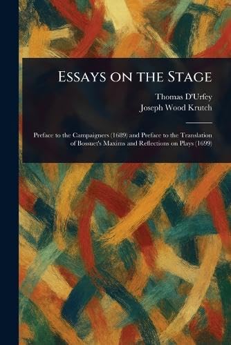 Essays on the Stage von Anson Street Press