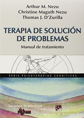 Terapia de solución de problemas : manual de tratamiento (Biblioteca de Psicología, Band 196) von Desclée De Brouwer