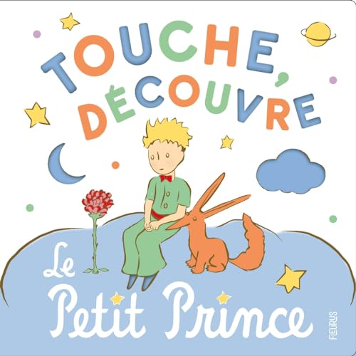 Touche, découvre, le Petit Prince von FLEURUS
