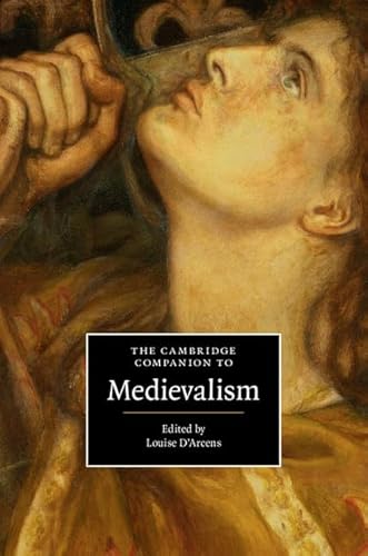 Cambridge Companion to Medievalism (Cambridge Companions to Culture) von Cambridge University Press