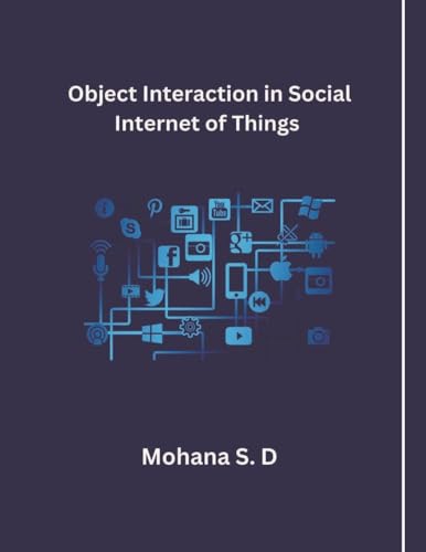 object interaction in social internet of things von Mohd Abdul Hafi