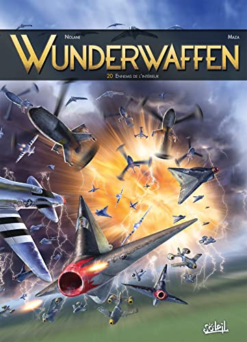 Wunderwaffen T20: Ennemis de l'intérieur von SOLEIL