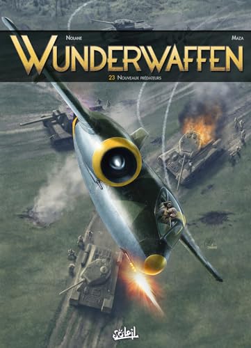 Wunderwaffen T23: Nouveaux prédateurs von SOLEIL