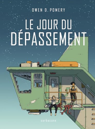 Le jour du dépassement von SARBACANE