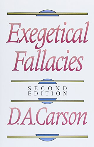 Exegetical Fallacies von Baker Academic