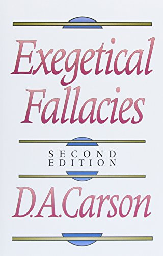 Exegetical Fallacies