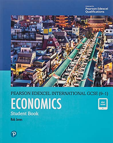 Edexcel International GCSE (9-1) Economics Student Book