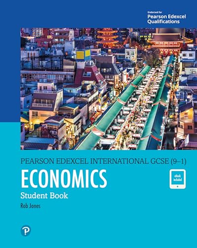 Edexcel International GCSE (9-1) Economics Student Book von Pearson Education