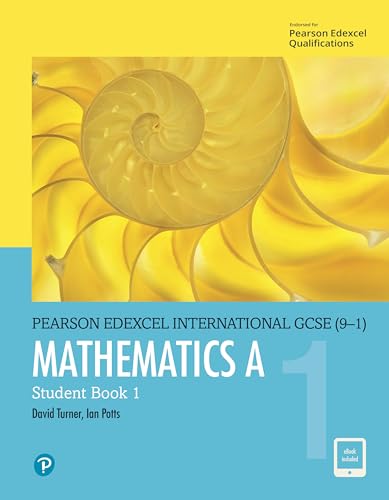 Pearson Edexcel International GCSE (9-1) Mathematics A Student Book 1