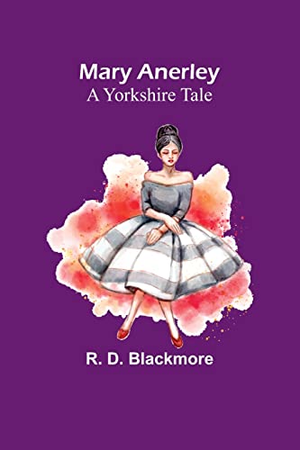 Mary Anerley: A Yorkshire Tale