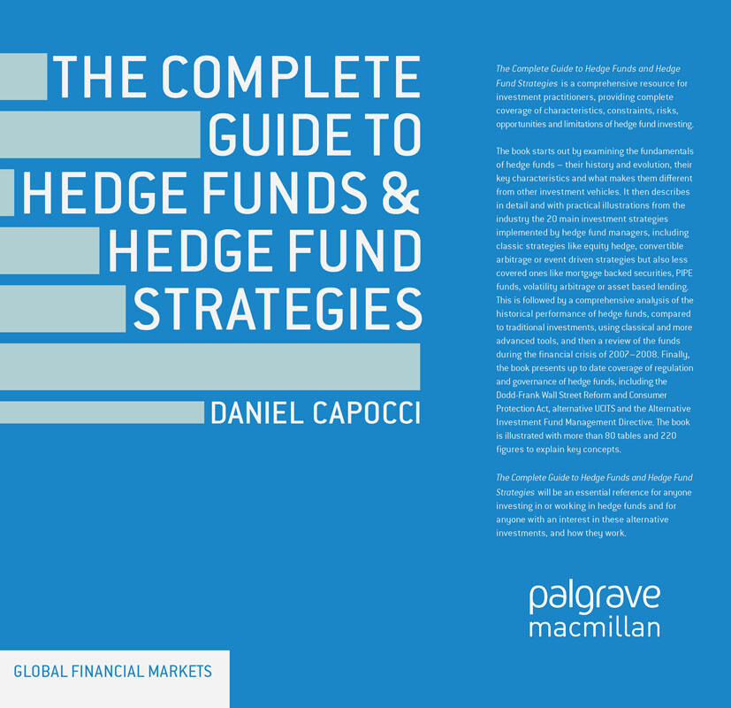 The Complete Guide to Hedge Funds and Hedge Fund Strategies von Palgrave Macmillan UK