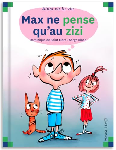 N°87 MAX NE PENSE QUAU ZIZI von CALLIGRAM