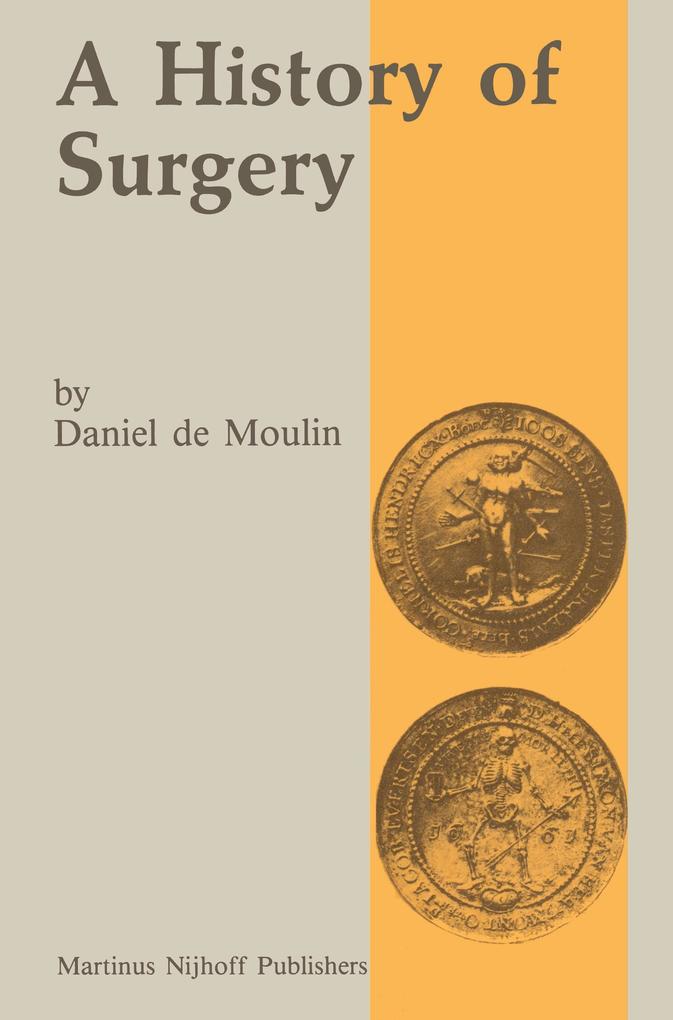 A history of surgery von Springer Netherlands