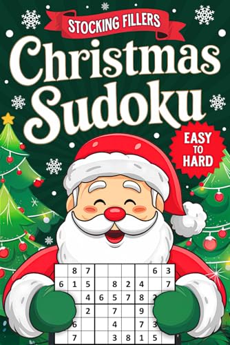Stocking Fillers: Christmas Sudoku: Fun Holiday Activity Book for Adults and Teens: 70+ Puzzles with Easy, Medium, and Hard Levels (UK Edition) von Independently published