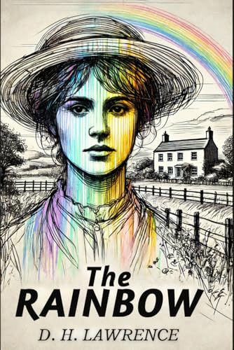 The Rainbow The Rainbow von Independently published