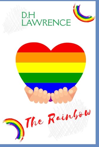 The Rainbow The Rainbow von Independently published
