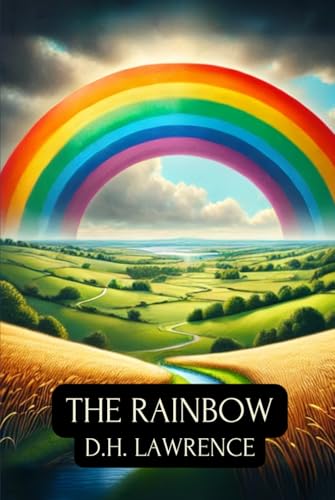 The Rainbow The Rainbow von Independently published
