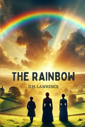 The Rainbow The Rainbow von Independently published