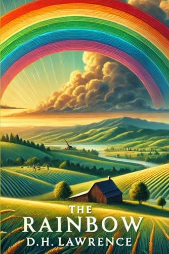 The Rainbow The Rainbow von Independently published