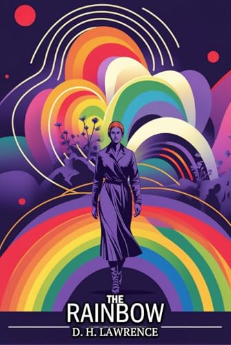 The Rainbow The Rainbow von Independently published
