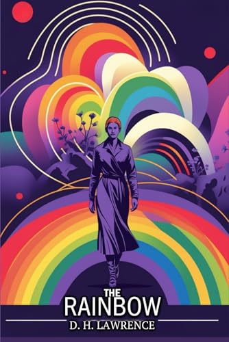 The Rainbow The Rainbow von Independently published